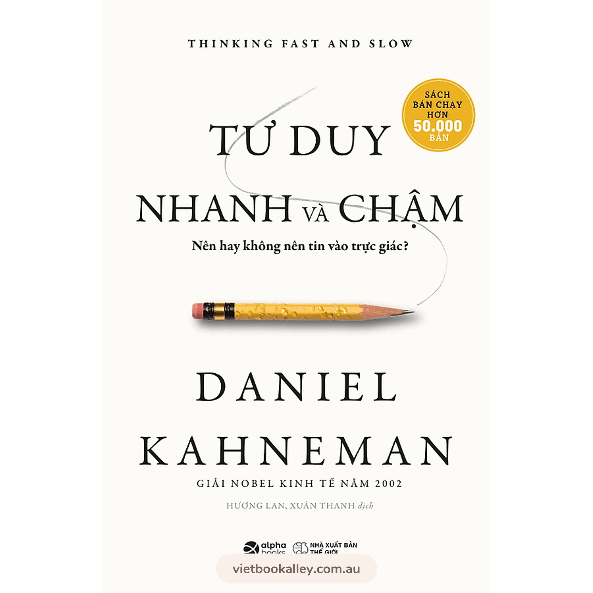 Tư Duy Nhanh Và Chậm